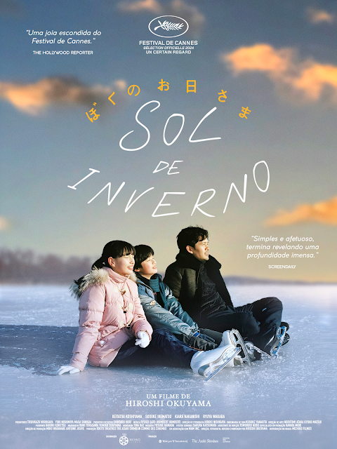 O longa japonês Sol de Inverno, que recebeu elogios no Festival de Cannes 2024, agora tem seu trailer lançado para o circuito nacional.